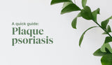 Understanding Plaque Psoriasis